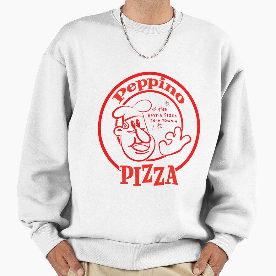 Peppino Pizza The Best A Pizza In A Town A Sweatshirt